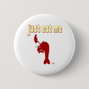 Red Lobster Chef Just Eat Me 6 Cm Round Badge