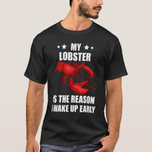 Red Lobster The Reason Lobster Foodie Seafood Caju T-Shirt
