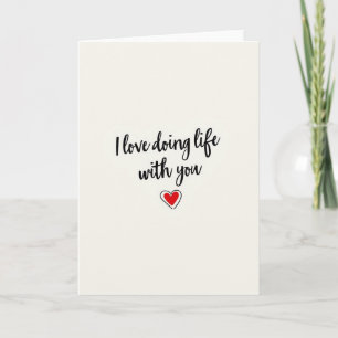 Red Love Doing Life With You Card