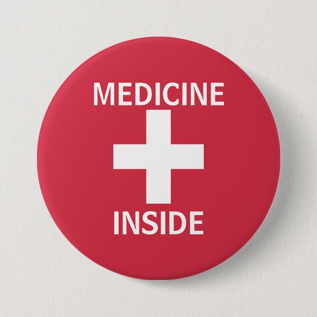 Red Medicine Inside First Aid Symbol Medication 7.5 Cm Round Badge (Front)
