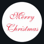 Red Merry Christmas Script | Holiday Classic Round Sticker<br><div class="desc">Merry Christmas Traditional Red Holiday Stickers with red script on a white background.</div>