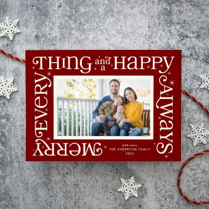 Red Merry Everything and Happy Always Photo Holiday Card