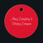 Red Merry Xmas Everything Gift Tag<br><div class="desc">Funny holiday gift tag.</div>