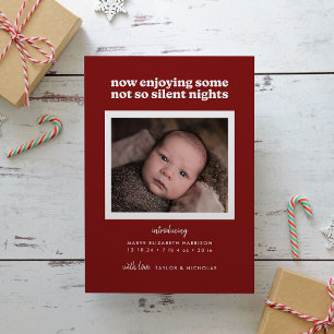 Red Now Enjoying Some Not So Silent Nights Holiday Card