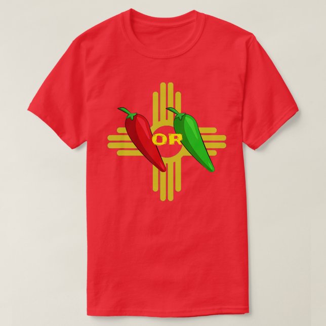 Red or Green Chile Hatch New Mexico Zia   1  T-Shirt (Design Front)