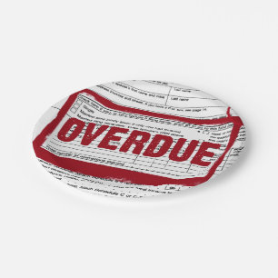 red OVERDUE stamp on tax form Paper Plate