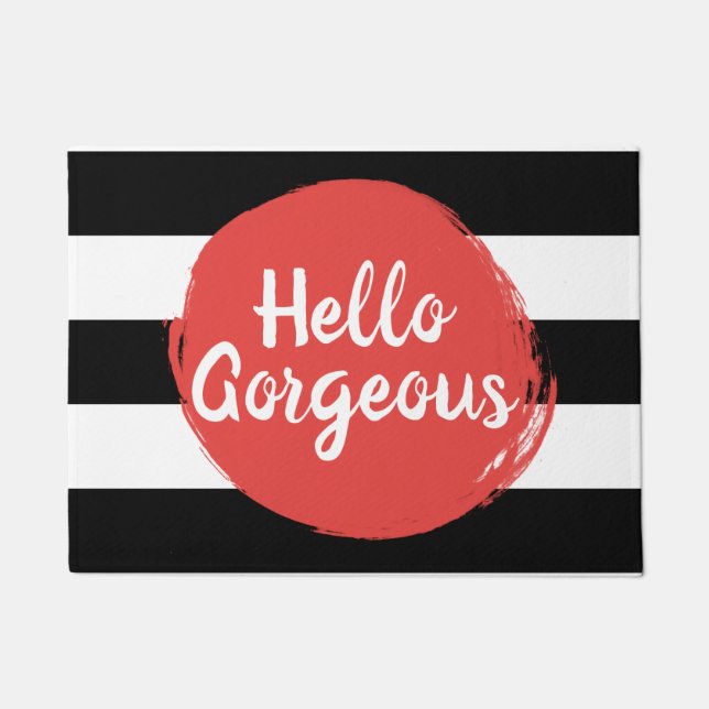 Red Paint Hello Gorgeous Black and White Striped Doormat (Front)