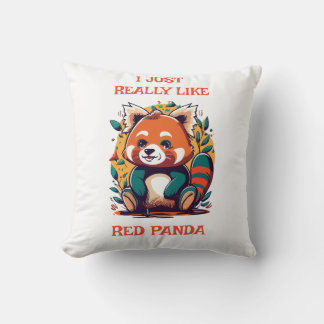 Red Panda, I Just Really Like Red Panda Cushion