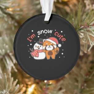Red Panda I'm Snow Cute Snowman Snow Pun Ornament