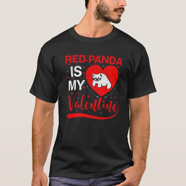 Red Panda Is My Valentine Funny Heart Red Panda Va T-Shirt (Front)