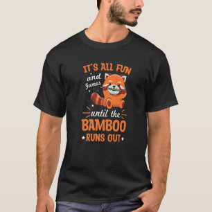 Red Panda Quote For A Red Panda Zoo Keeper  1 T-Shirt