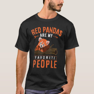 Red Pandas Are My Favourite People Zoo Animal Red T-Shirt