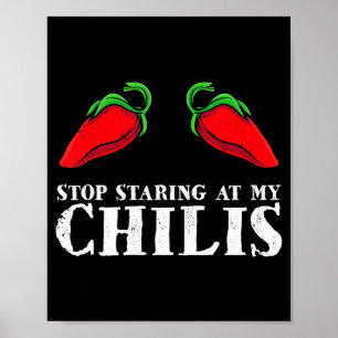 Red Pepper Hot Scy Food Funny Stop Staring At My C Poster