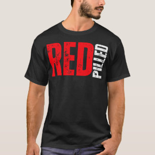 Red Pilled T-Shirt