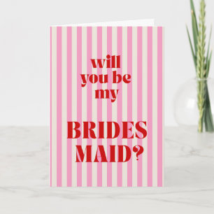 Red + Pink Modern Stripe Bridesmaid Proposal Card