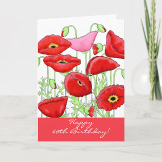 Red Pink Poppy Flowers 60th Happy Birthday Card
