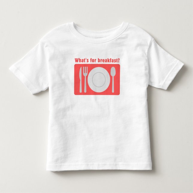 Red Placemat What's for Breakfast Toddler T-Shirt (Front)