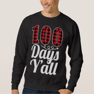 Red Plaid 100 Days Y'all Funny 100th Day Of School Sweatshirt