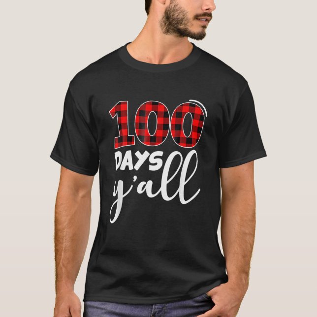 Red Plaid 100 Days Y'all Funny 100Th Day Of School T-Shirt (Front)