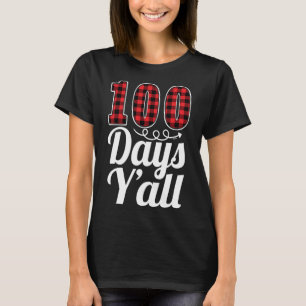 Red Plaid 100 Days Y'all Funny 100th Day Of School T-Shirt