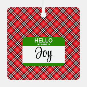 Red Plaid Green Hello My Name Is Tag Joy Holiday O Metal Tree Decoration