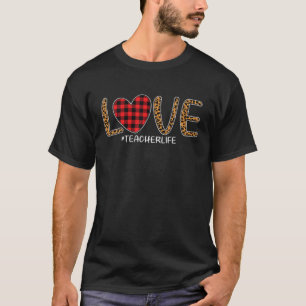 Red Plaid Heart Teacher Life Leopard Love Valentin T-Shirt