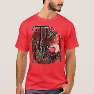 Red Plaid Tis the Season Holiday Christmas Gnome H T-Shirt