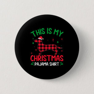 Red Plaid Ugly This Is My Dachshund Dog Christmas 6 Cm Round Badge