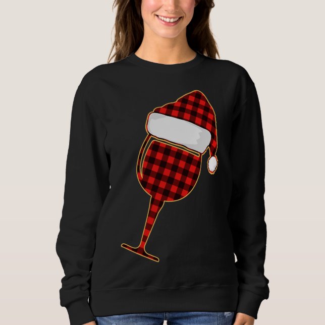 Red plaid Wine cup and Christmas Santa Hat Sweatshirt (Front)