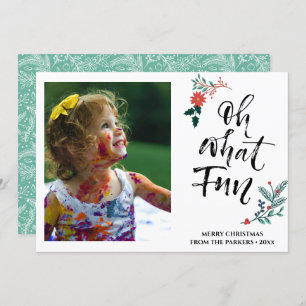 Red Poinsettia Pine Bough Fun Script OH What Fun  Holiday Card
