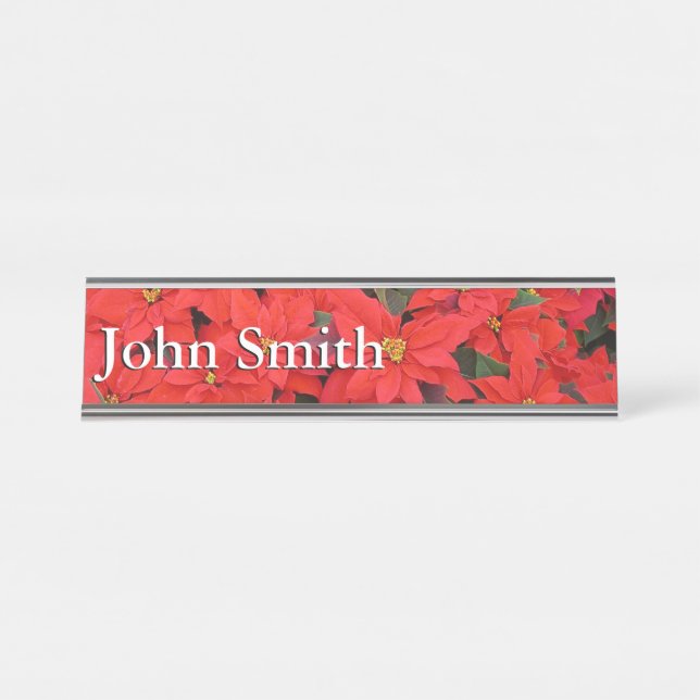 Red Poinsettias I Christmas Holiday Floral Photo Desk Name Plate (Front)