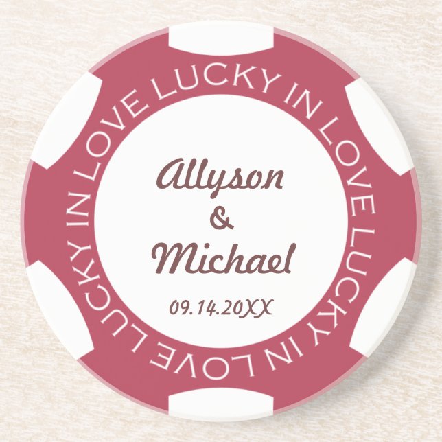 Red poker chip lucky in love wedding anniversary coaster (Front)