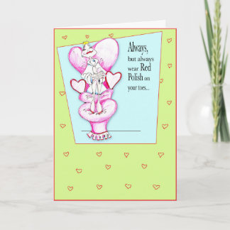 Red Polish for your "sole!" Birthday / friendship Card