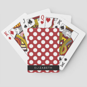 Red Polka Dots, Polka Dot Pattern, Your Name Playing Cards