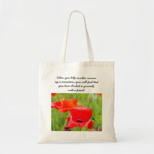 Red Poppies Help another woman climb a mountain Tote Bag