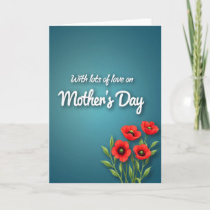 Red Poppies Mothers Day Wish Card