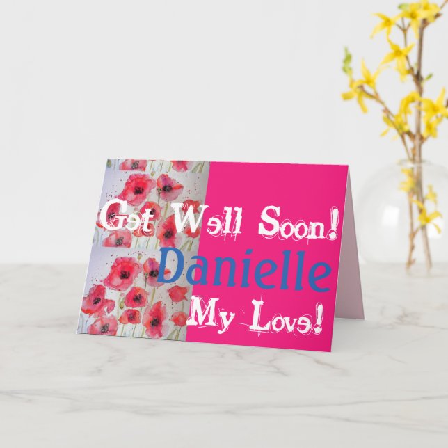 Red Poppy poppies Get Well Soon Ladies Name Card (Yellow Flower)