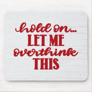 Red Quote On Wood Mouse Pad