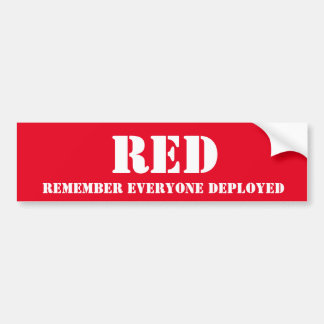 RED - Remember Everyone Deployed Bumper Sticker