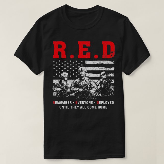 RED Remember Everyone Deployed Red Friday American T-Shirt (Design Front)