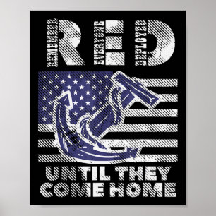 RED Remember Everyone Deployed Until Come Home Mem Poster