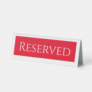 Red Reserved Table Sign