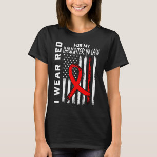 Red Ribbon Daughter In Law Heart Disease Awareness T-Shirt