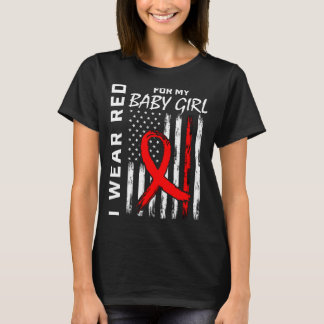 Red Ribbon For My Daughter Heart Disease Awareness T-Shirt