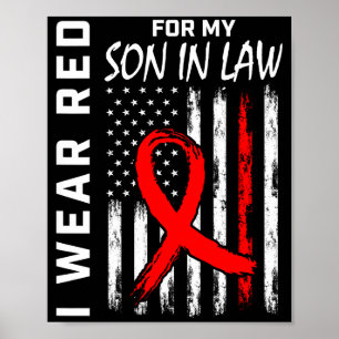 Red Ribbon For My Son In Law Heart Disease Awarene Poster
