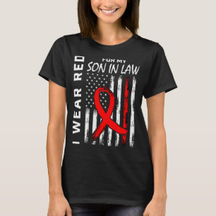 Red Ribbon For My Son In Law Heart Disease Awarene T-Shirt