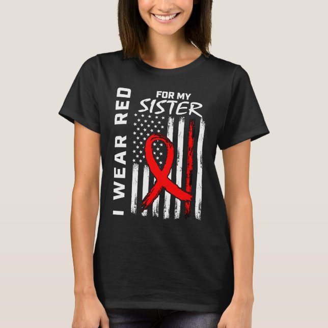 Red Ribbon Sister Heart Disease Awareness American T-Shirt (Front)