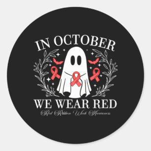 Red Ribbon Week Ghost Design In October Wear Red Classic Round Sticker