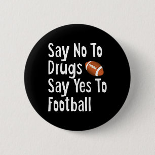 Red Ribbon Week Kids Youth Say No Say Yes to Footb 6 Cm Round Badge