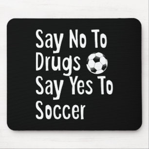 Red Ribbon Week Youth Kids Say No Say Yes To Socce Mouse Pad